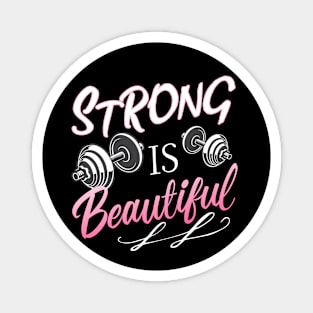 Strong Is Beautiful Magnet